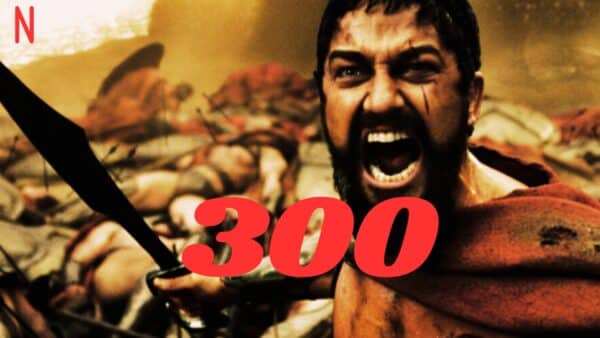 300 : bientôt une série Netflix ? voici ce que nous savons